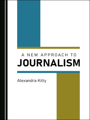 cover image of A New Approach to Journalism